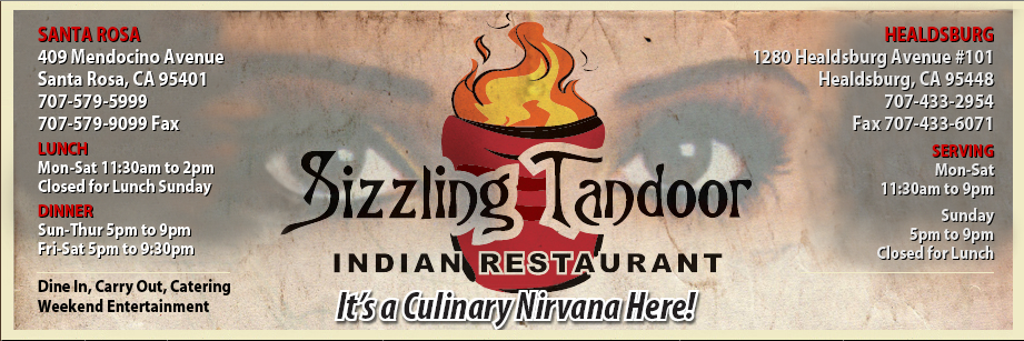 Sizzling Tandoor Indian Restaurant Santa Rosa, CA (707) 579-5999 - Online Ordering